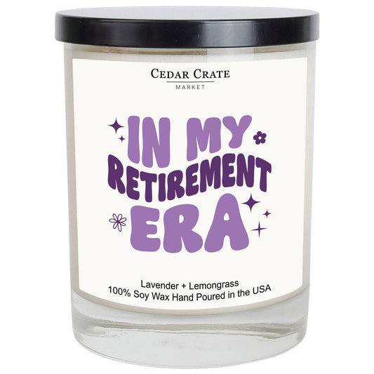 In My Retirement Era Soy Candle