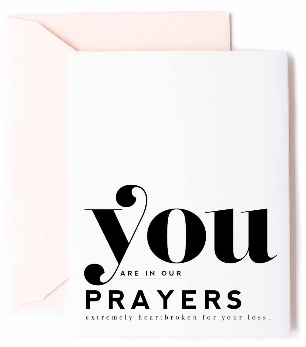 You Are in Our Prayers - Sympathy & Friendship Greeting Card