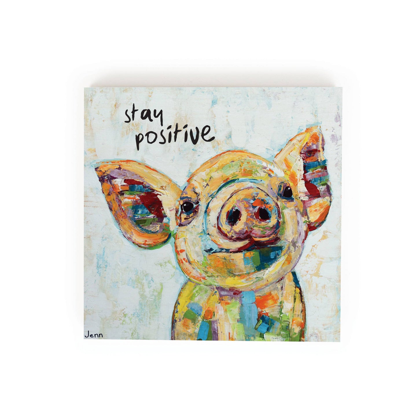 P. Graham Dunn - Stay Positive Wood Block Décor