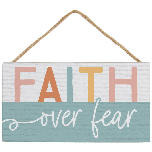 Faith Over Fear - Petite Hanging Accents