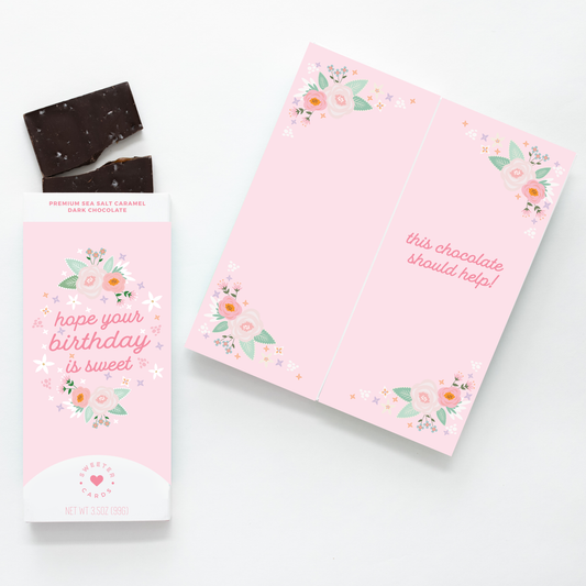 Hope Your Birthday Is Sweet–Chocolate Bar and Greeting Card!
