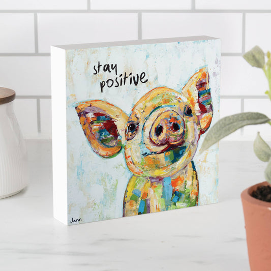 P. Graham Dunn - Stay Positive Wood Block Décor