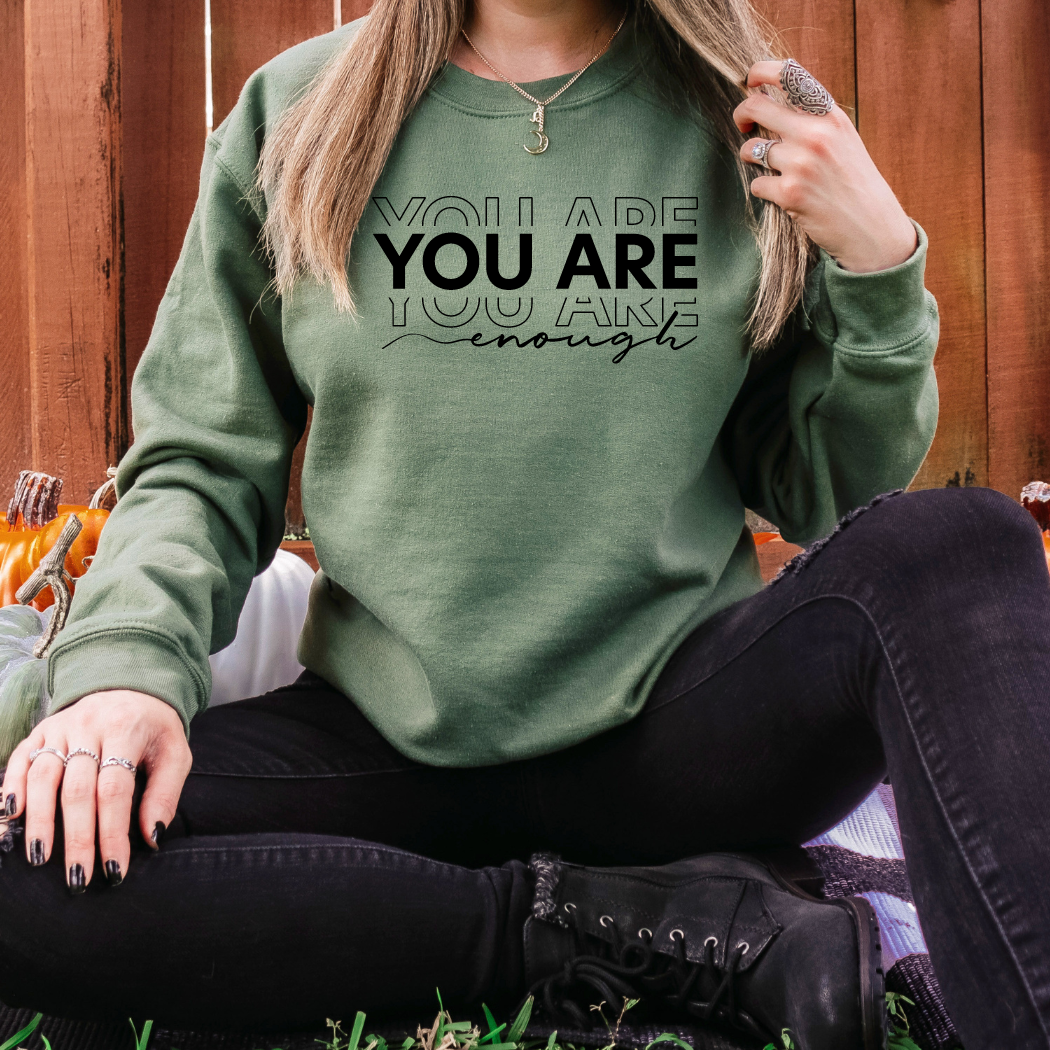 Gisely's Kreations - You are Enough Sweatshirt