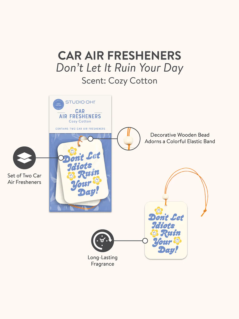 Don't Let it Ruin Your Day Car Air Freshener