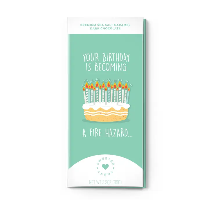 Happy Birthday Card - You're a Fire Hazard Chocolate Bar + Greeting Card
